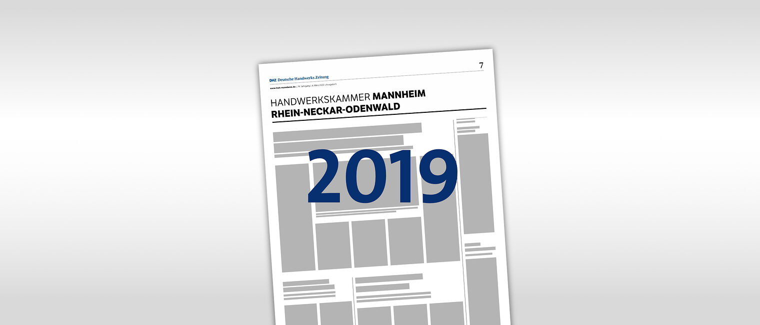 Archiv der Regionalseiten in der DHZ (Deutsche Handwerkszeitung) mit der Jahreszahl 2019