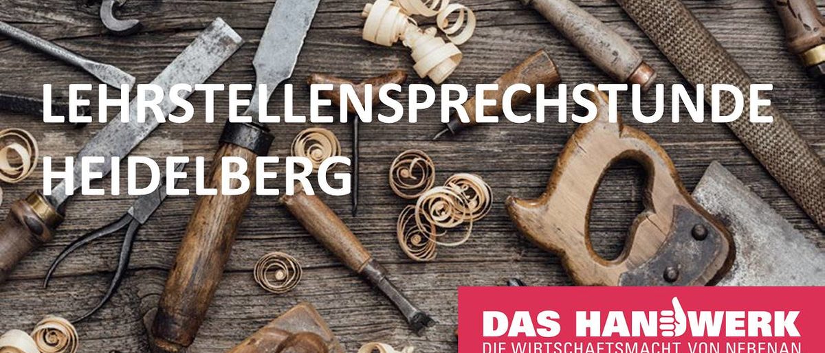 Ausbildungsplatzsuche Heidelberg, Ausbildungsplatz Handwerk Heidelberg, Hilfe bei der Ausbildungsplatzsuche