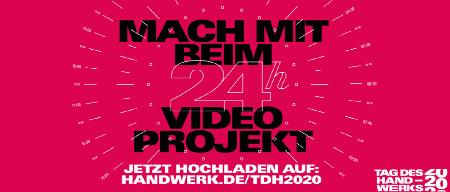 Das Handwerk präsentiert sich mit einem 24-Stunden-Video-Projekt