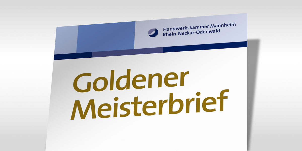 Golgener Mesiterbrief Goldene Meister 2021 im Kammerbezirk