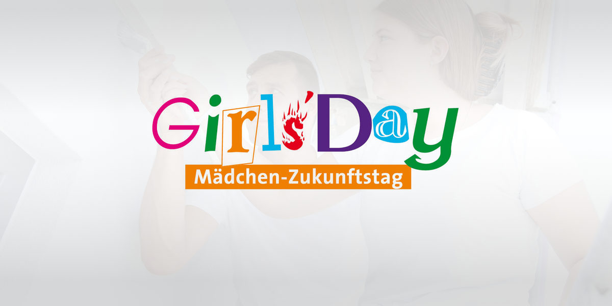 Girls Day Handwerk Ausbildungsberufe im Handwerk beim Girls Day kennenlernen