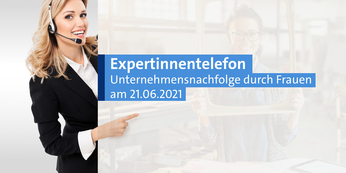 Unternehmensnachfolge durch Frauen Unternehmensnachfolge durch Frauen