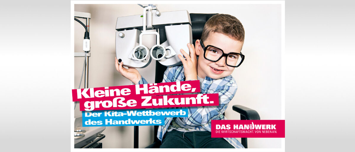 Kleine Hände, große Zukunft. Der von Aktion Modernes Handwerks e.V. ins Leben gerufene Kita-Wettbewerb geht in die nächste Runde. Kleine Hände, große Zukunft. Der von Aktion Modernes Handwerks e.V. ins Leben gerufene Kita-Wettbewerb geht in die nächste Runde.