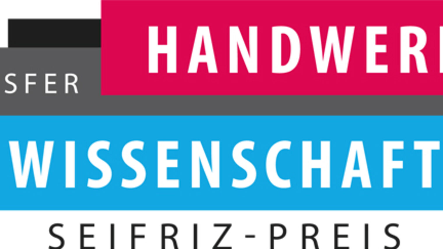 Logo Seifriz-Preis mit rotem Balken: Handwerk, schwarzem Balken Transfer und blauem Balken Wissenschaft 