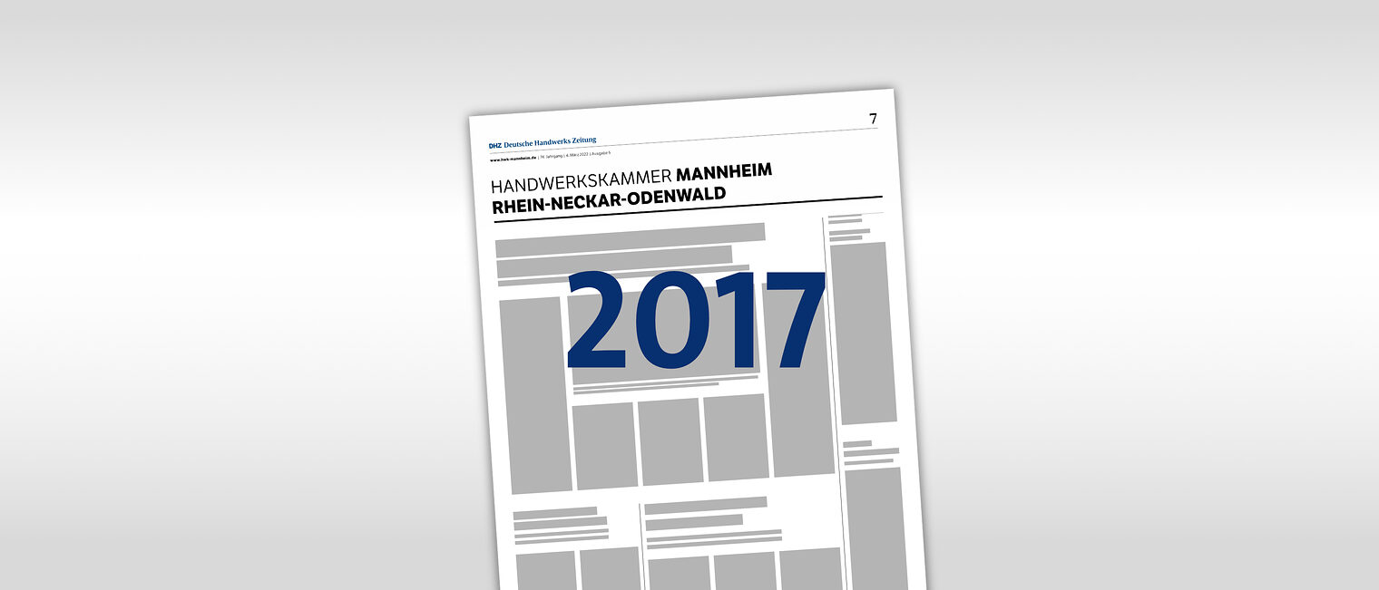 Archiv der Regionalseiten in der DHZ (Deutsche Handwerkszeitung) mit der Jahreszahl 2017