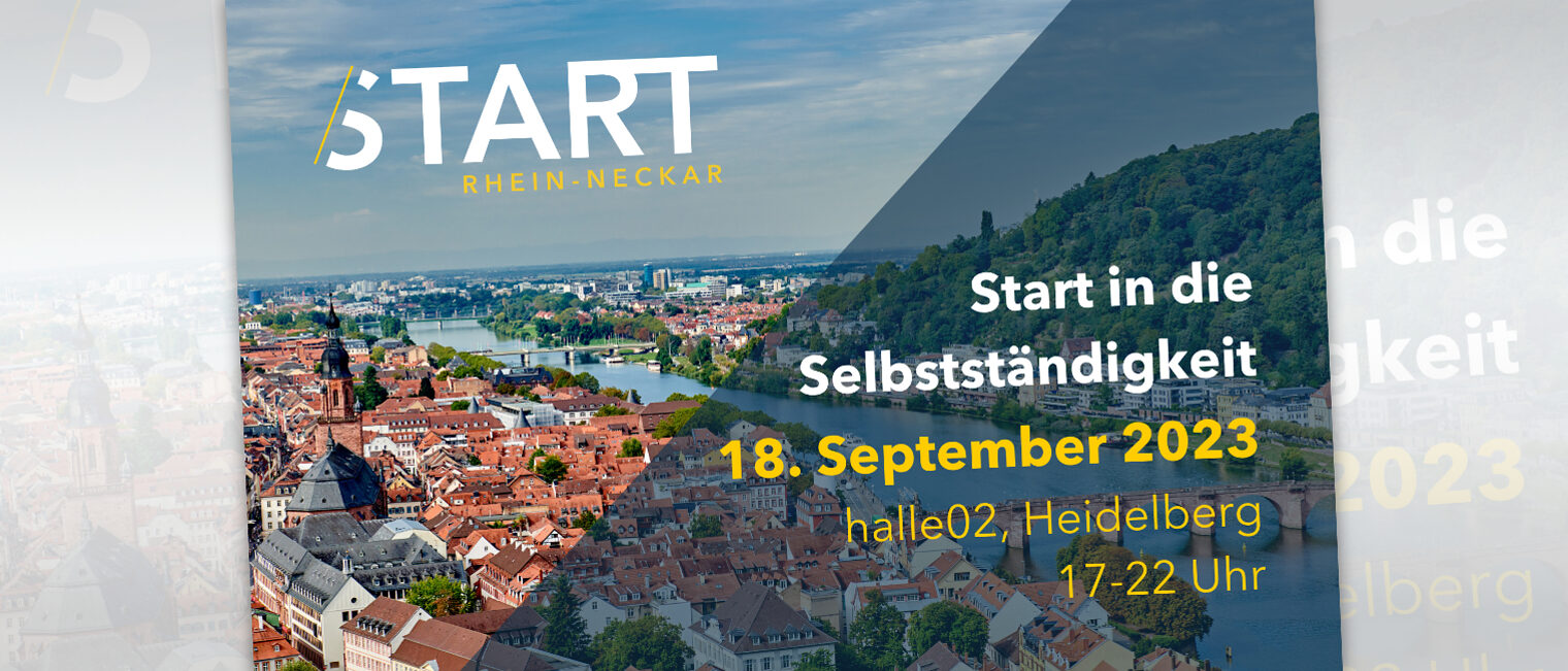 Bild von Heidelberg mit daraustrehendem Text: Start Rhein-Neckar, Start in die Selbständigkeit, 18. September 2023, halle02, Heidelberg, 17-22 Uhr