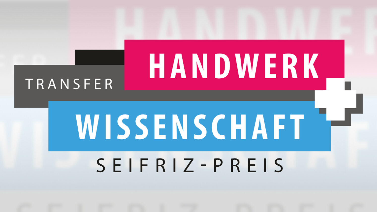 Loge des Seifriz-Preises: Handwerk Handwerk + Wissenschaft Transfer