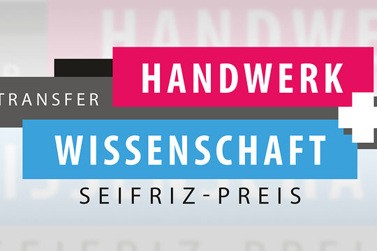 Loge des Seifriz-Preises: Handwerk Handwerk + Wissenschaft Transfer