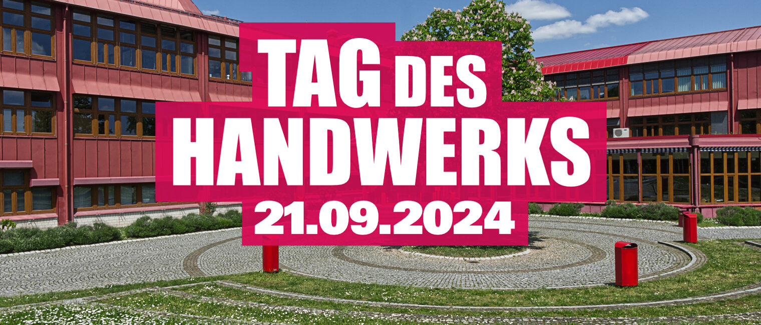 Tag des Handwerks Bild der Bildungsakademie mit dem Logo zum "Tag des Handwerks"