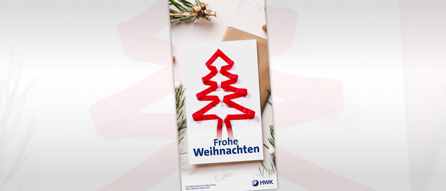 © Aamon_AdobeStock und Solstice Studio_AdobeStock Weihnachtskarte der Handwerkskammer Mannheim