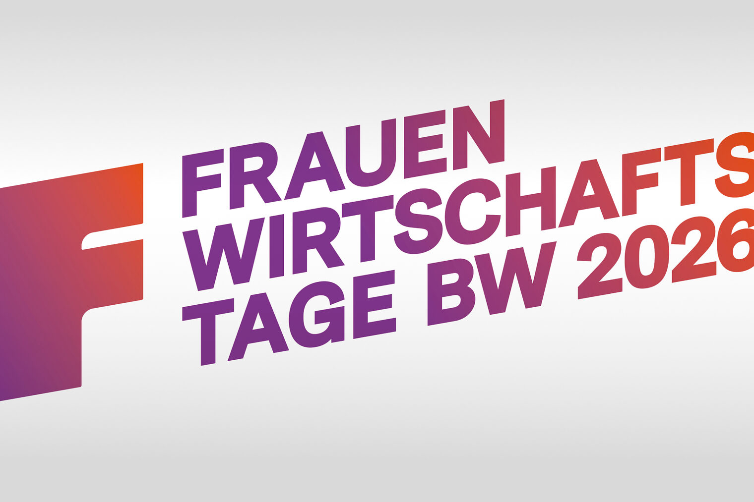 Weißer Hintergrund mit der Schrift Frauenwirtschaftstage BW 2026 in lila und organgenen Farben.